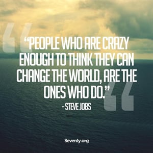 sevenly steve jobs quote
